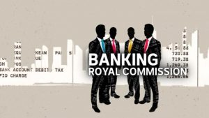 Banking Royal Commission