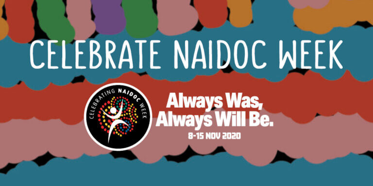 NAIDOC: National Aborigines & Islanders Day Observance Committee