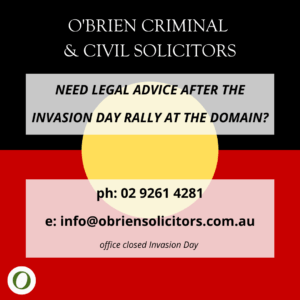 Legal advice on police and arrest: Invasion Day 2021