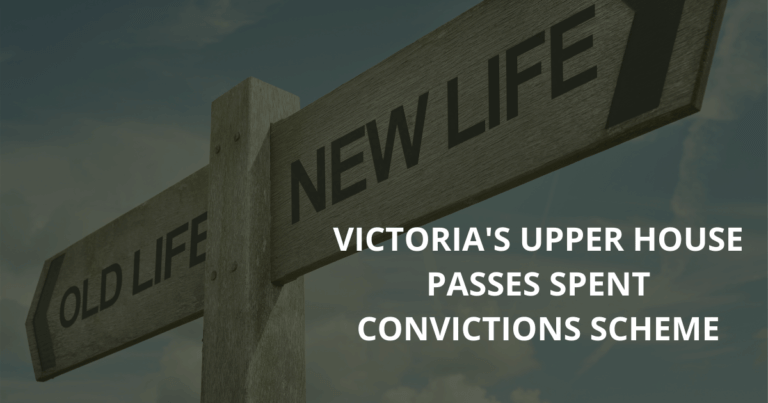 Victoria's upper house passes spent convictions scheme