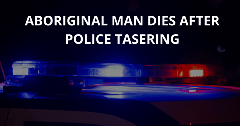 Aboriginal man dies after police tasering