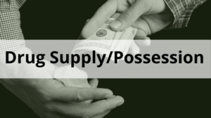 Drug Supply Possession lawyers