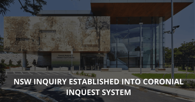 NSW inquiry established into Coronial Inquest system