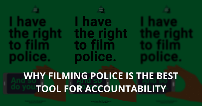 Why filming police is the best tool for accountability