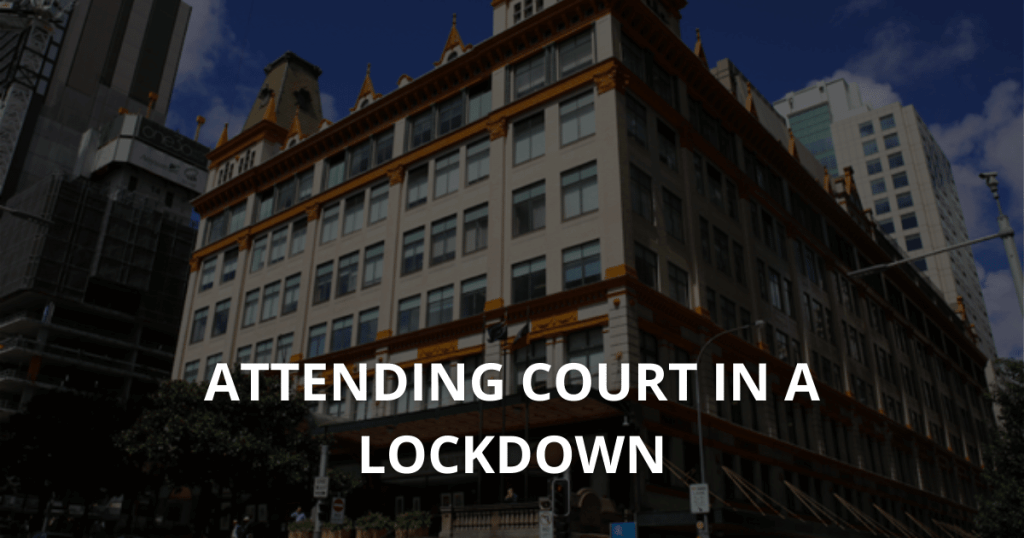 ATTENDING COURT IN A LOCKDOWN