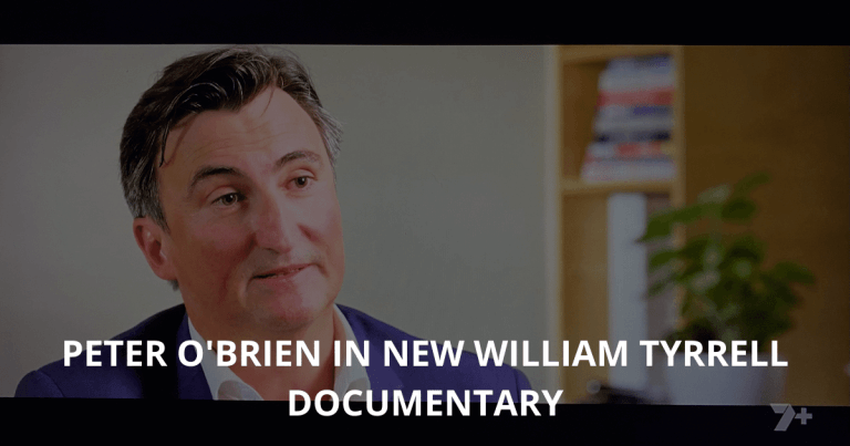 Peter O'Brien on new William Tyrrell Documentary