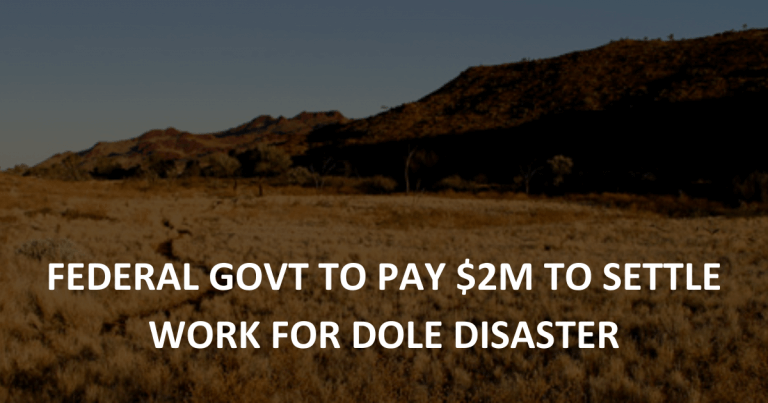 Federal Govt to pay $2m to settle work for the dole disaster