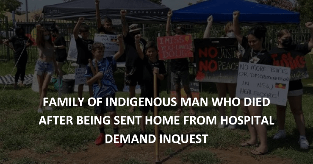 Family of Indigenous man who died after being sent home from hospital demand inquest