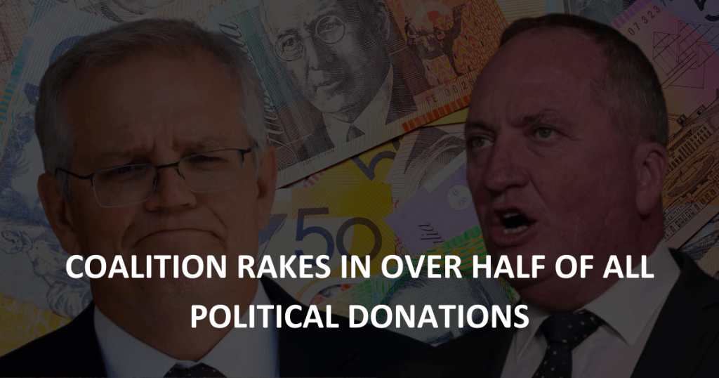 Coalition rakes in over half of all political donations