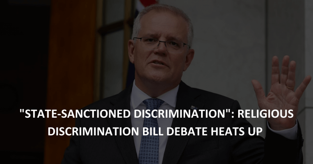 State-Sanctioned Discrimination Religious discrimination bill debate heats up