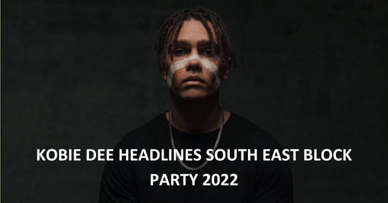 Kobie Dee headlines South East Block Party 2022