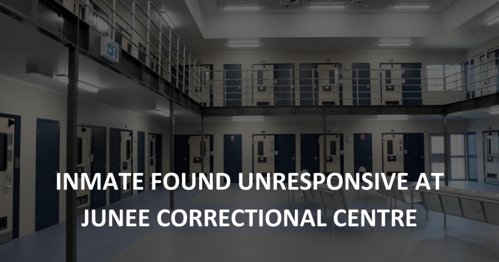 Inmate found unresponsive at Junee Correctional Centre