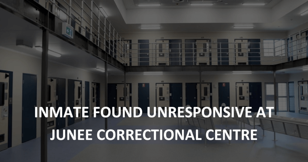 Inmate found unresponsive at Junee Correctional Centre