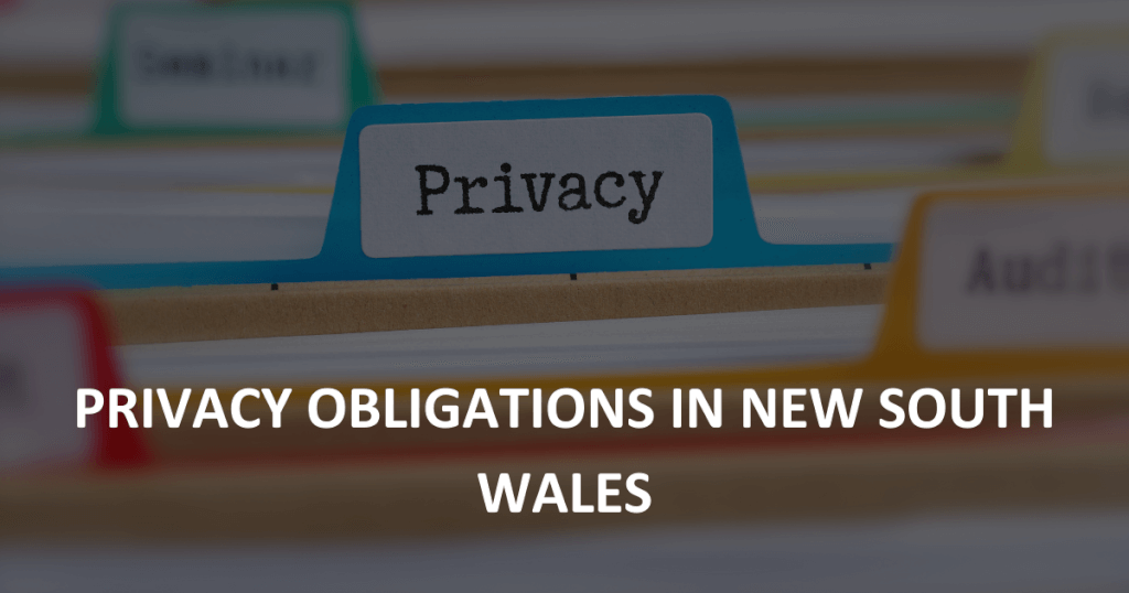 Privacy obligations in New South Wales