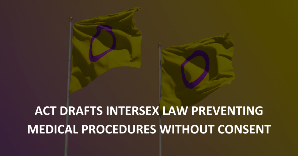 ACT drafts intersex law preventing medical procedures without consent