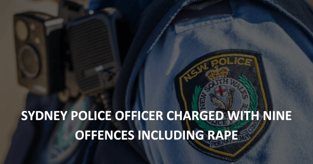 Sydney police officer charged with NINE OFFENCES INCLUDING rape