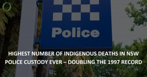 Highest number of Indigenous deaths in NSW Police custody ever