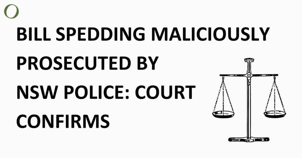 Bill Spedding maliciously prosecuted by NSW Police