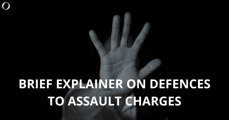 Brief Explainer on Defences to Assault Charges