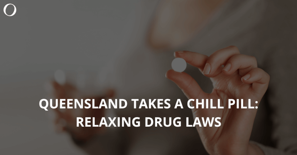 Queensland Takes Chill Pill Relaxing Drug Law War On Drugs