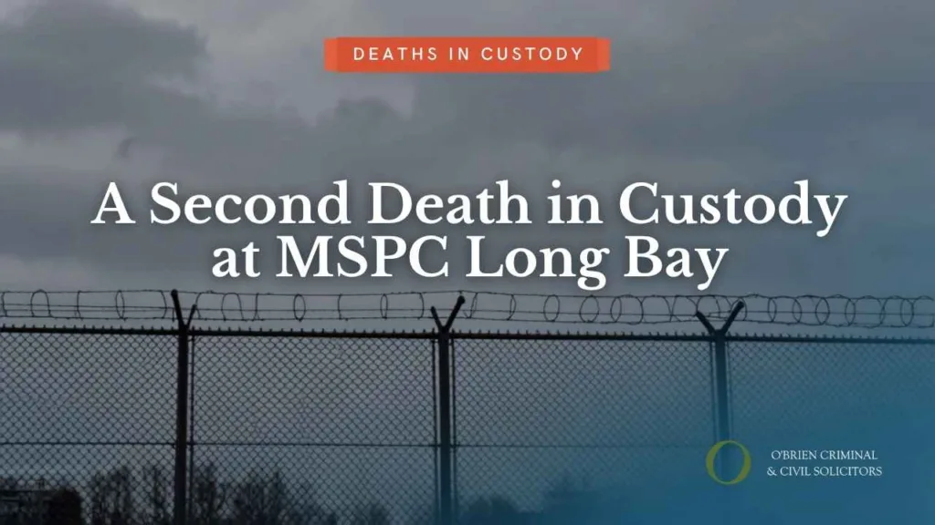 Close MSPC at Long Bay: O'Brien Solicitors Back Calls for Change